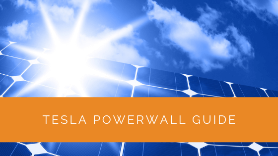 Tesla Powerwall Guide