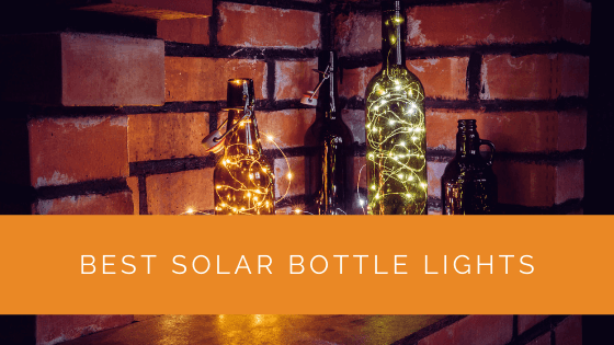 Best Solar Bottle Lights