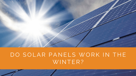 Do Solar Panels Work in the Winter