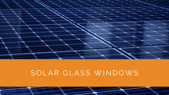 Solar Glass Windows