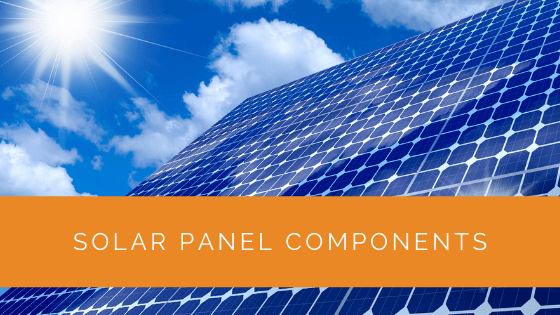 Solar Panel Components