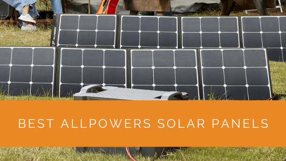 Best Allpowers Solar Panels