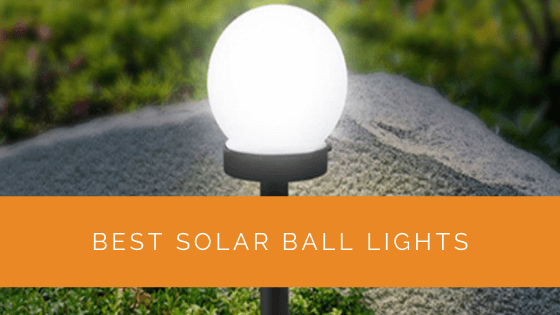 Best Solar Ball Lights