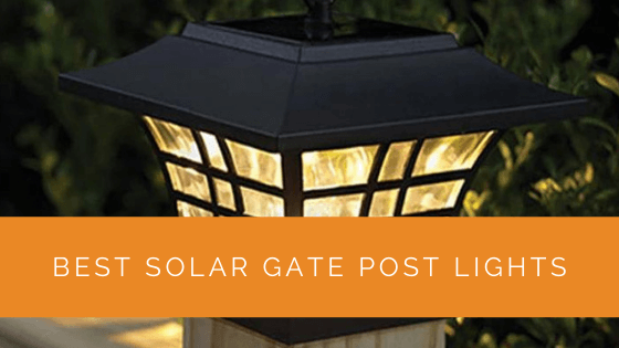 Best Solar Gate Post Lights