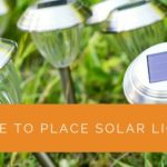 Where to Place Solar Lights?