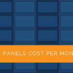 Solar Panels Cost Per Month UK