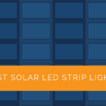 Best Solar LED Strip Lights